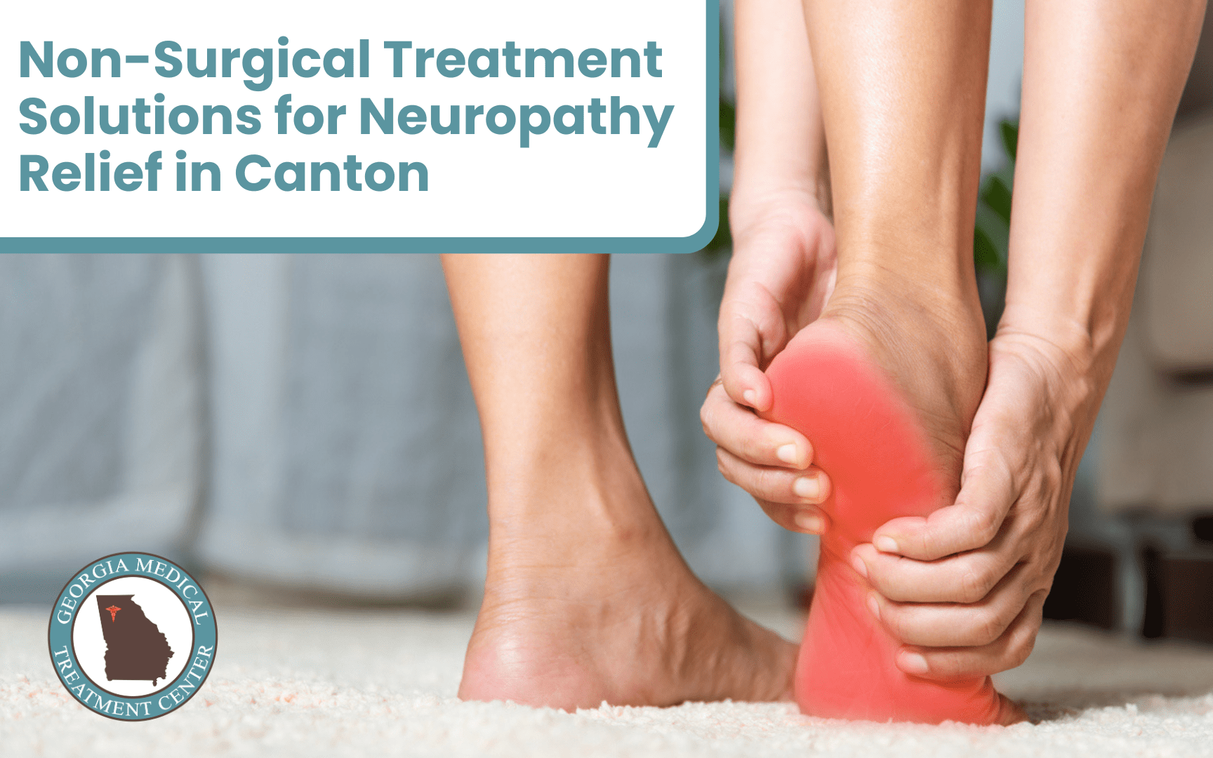 Non-Surgical Treatment Solutions for Neuropathy Relief in Canton